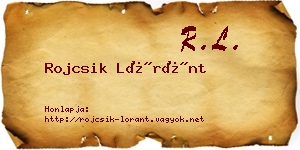 Rojcsik Lóránt névjegykártya